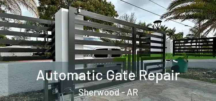 Automatic Gate Repair Sherwood - AR